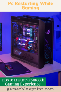 pc restarting while gaming